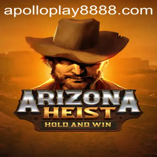 ArizonaHeist: The Thrilling Adventure of a Desert Heist