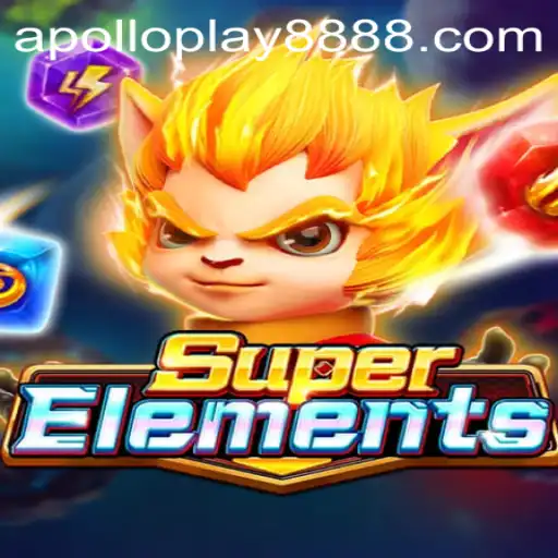 Explore the Exciting World of SuperElements with ApolloPlay88